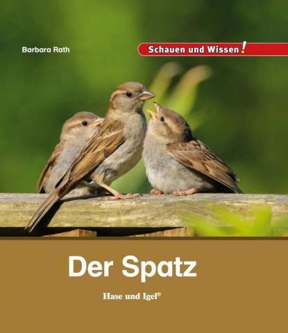 Buchreihe "Einheimische Wildtiere" Staffel 3/Spatz